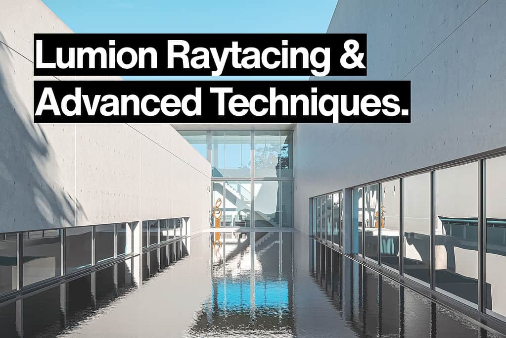 How do you use the new Ray Tracing Effect? – Lumion - User Support